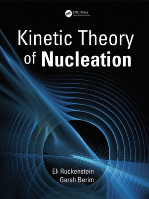 cover image of Kinetic Theory of Nucleation